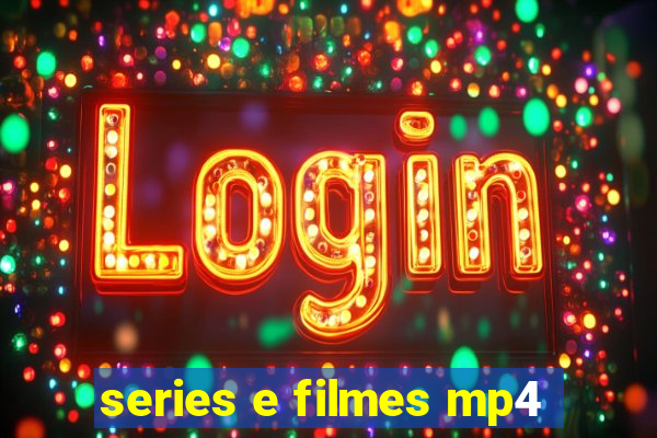 series e filmes mp4